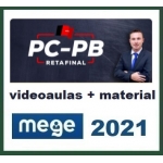 PC PB - Delegado - Pós Edital - Reta Final (MEGE 2021.2) Polícia Civil da Paraíba